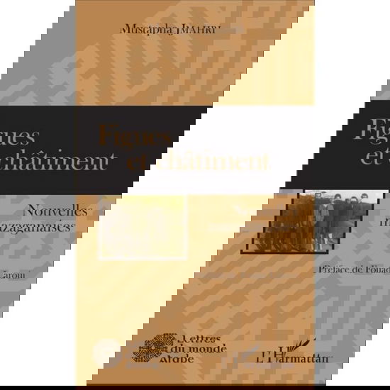 Cover for Mustapha Jmahri · Figues et châtiment (Paperback Book) (2020)