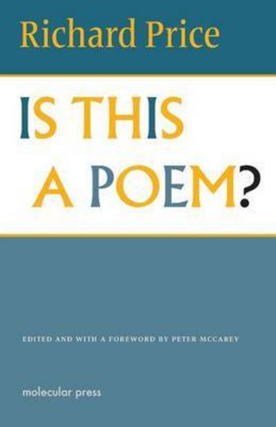 Cover for Richard Price · Is This a Poem? (Paperback Bog) (2016)