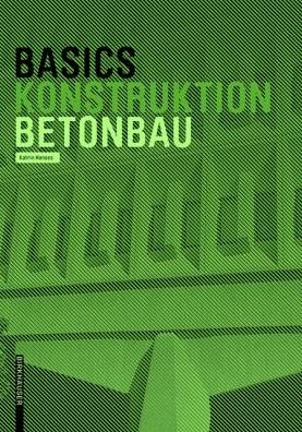 Cover for Katrin Hanses · Basics Betonbau - Basics (Taschenbuch) (2015)