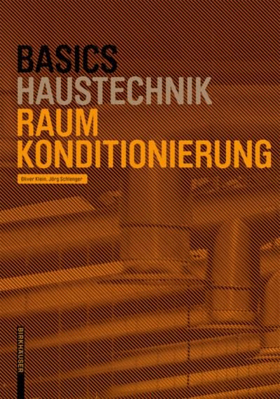 Cover for Oliver Klein · Basics Raumkonditionierung, 2.A. - Basics (Taschenbuch) (2018)