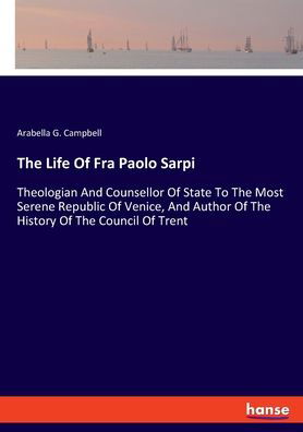 Cover for Campbell · The Life Of Fra Paolo Sarpi (Bog) (2019)