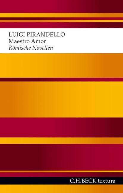 Cover for Luigi Pirandello · Maestro Amor - RÃ¶mische Novellen (Book)