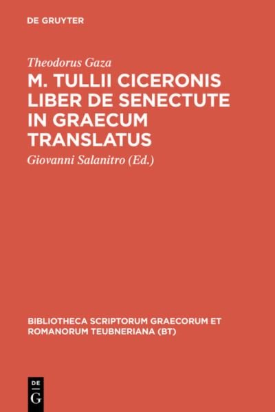 Theodorus Gaza:M. Tullii Ciceronis libe - Theodorus Gaza - Books - K.G. SAUR VERLAG - 9783598713613 - 1987