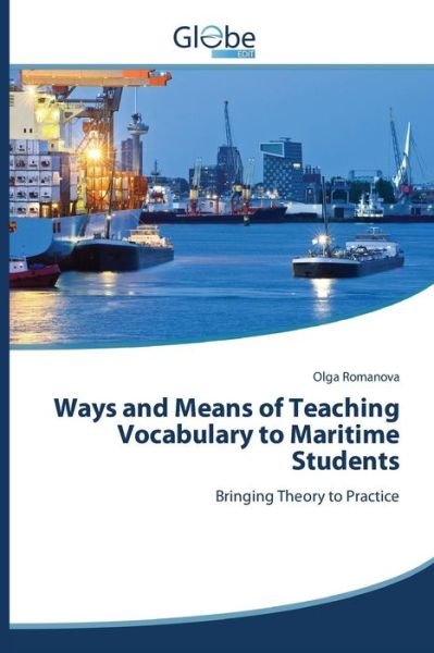 Cover for Romanova Olga · Ways and Means of Teaching Vocabulary to Maritime Students (Paperback Book) (2015)