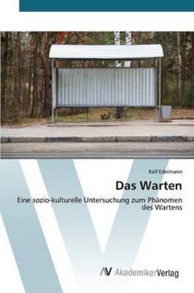 Cover for Edelmann Ralf · Das Warten (Paperback Book) (2015)