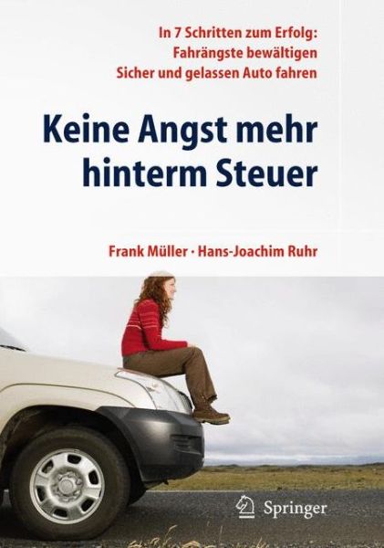 Cover for Frank Muller · Keine Angst mehr hinterm Steuer (Buch) [2010 edition] (2009)