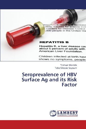 Cover for Tebe / Silassie Seyoum · Seroprevalence of Hbv Surface Ag and Its Risk Factor (Pocketbok) (2013)