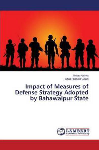 Impact of Measures of Defense St - Fatima - Books -  - 9783659771613 - October 20, 2015