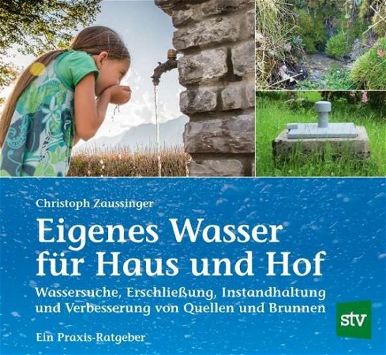 Cover for Zaussinger · Eigenes Wasser für Haus und (Buch)