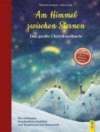 Cover for Holzinger · Am Himmel zwischen Sternen - (Book)