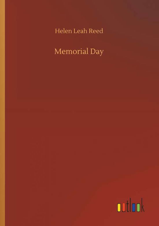 Memorial Day - Reed - Livros -  - 9783732676613 - 15 de maio de 2018