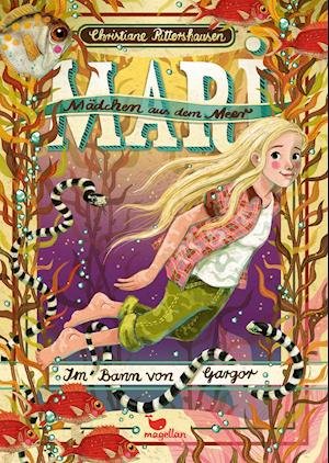 Cover for Christiane Rittershausen · Mari - Mädchen aus dem Meer - Im Bann von Gargor (Hardcover Book) (2022)