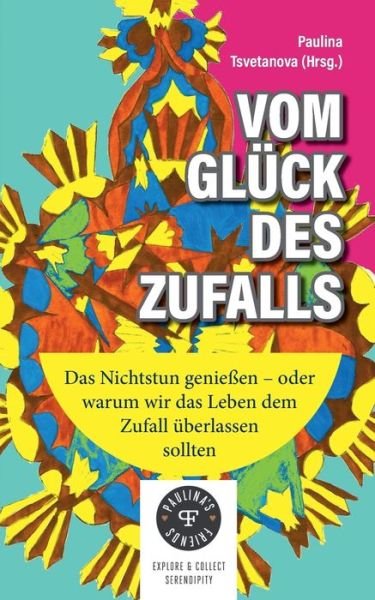 Cover for Tsvetanova · Vom Glück des Zufalls (Buch) (2018)