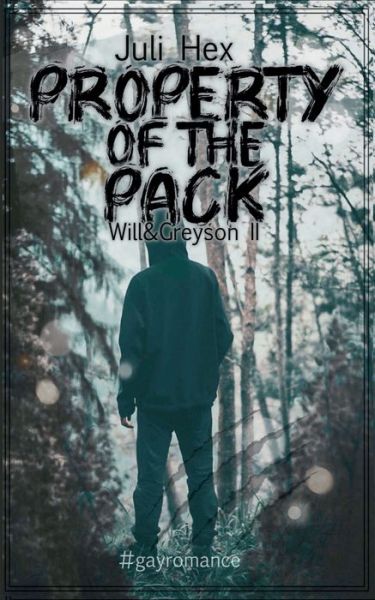 Cover for Juli Hex · Property of the Pack (Paperback Book) (2020)