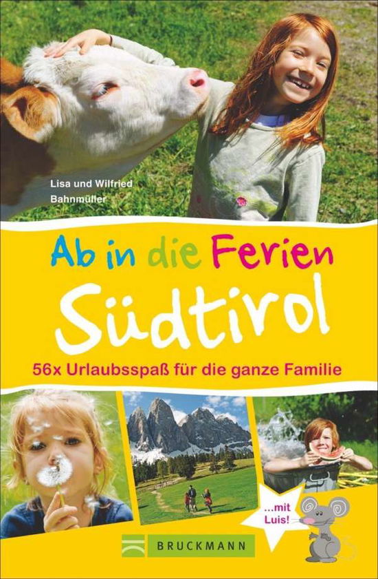 Cover for Bahnmüller · Ab in die Ferien - Südtirol (Book)