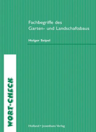 Cover for Holger Seipel · Fachbegriffe des Garten- und Landschaftsbaus (Taschenbuch) (2010)