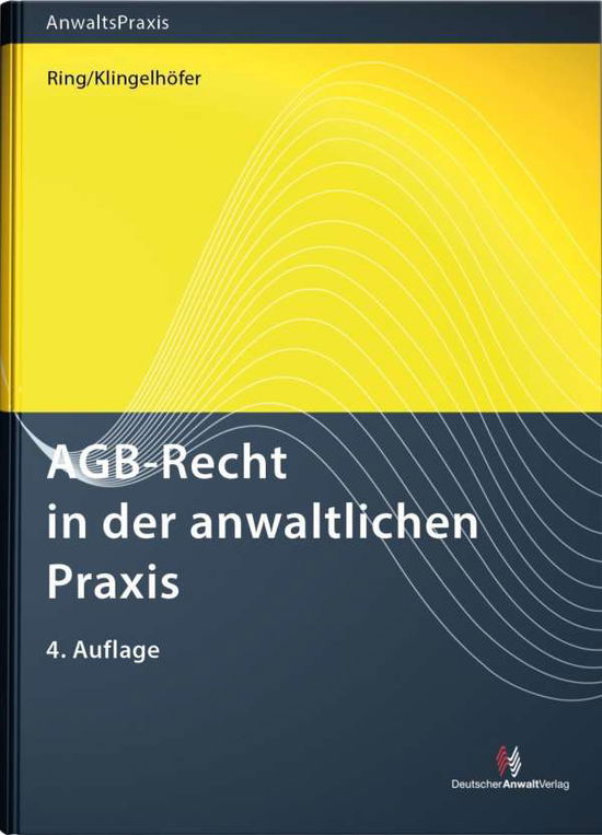 AGB-Recht in d.anwaltlichen Praxis - Ring - Books -  - 9783824014613 - 