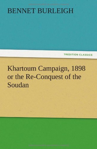 Cover for Bennet Burleigh · Khartoum Campaign, 1898 or the Re-conquest of the Soudan (Pocketbok) (2012)
