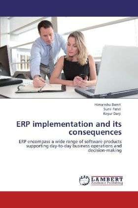 Cover for Himanshu Barot · Erp Implementation and Its Consequences (Paperback Book) (2012)