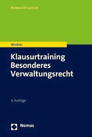 Cover for Markus Winkler · Klausurtraining Besonderes Verwaltungsrecht (N/A) (2022)