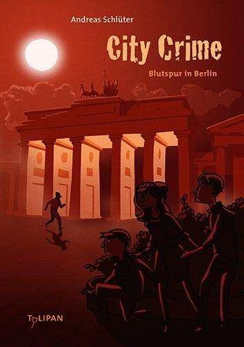 Cover for Schlüter · City Crime,Blutspur in Berlin (Book)