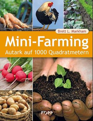 Cover for Brett L. Markham · Mini-Farming (Paperback Book) (2021)