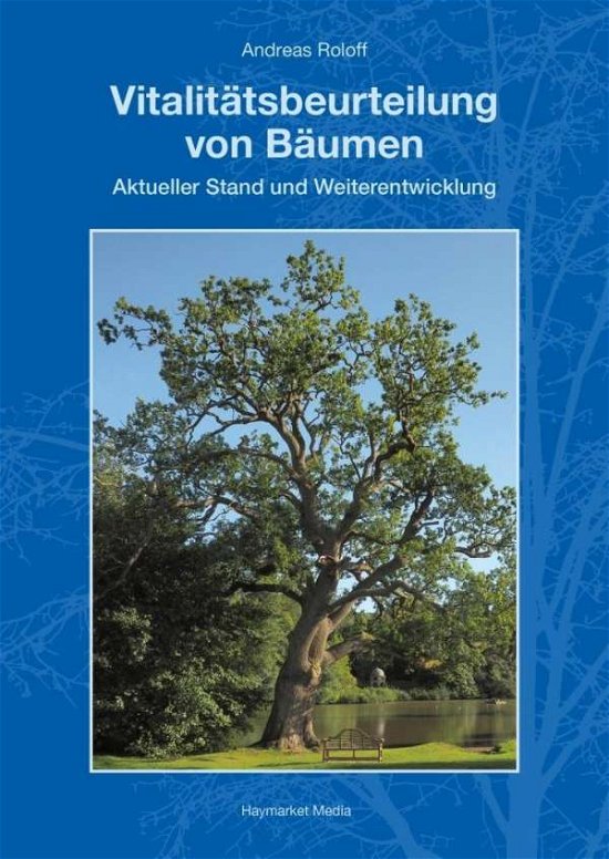 Cover for Roloff · Vitalitätsbeurteilung von Bäumen (Buch)