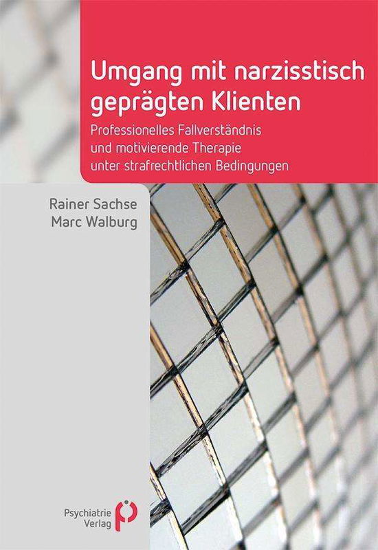 Cover for Sachse · Umgang mit narzisstisch geprägte (Book)