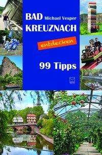 Cover for Vesper · Bad Kreuznach entdecken (Buch)