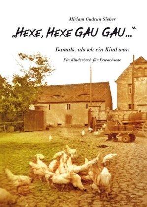 Cover for Sieber · &quot;Hexe, Hexe GAU GAU...&quot; (Book)