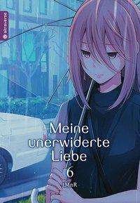 Cover for Tmnr · Meine unerwiderte Liebe 06 (Book)