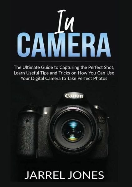 Cover for Jarrel Jones · In Camera (Paperback Book) (2020)