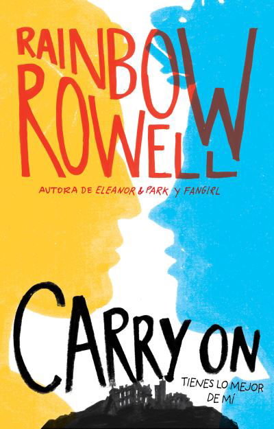 Cover for Rainbow Rowell · Carry on (Buch) [Spanish edition] (2023)