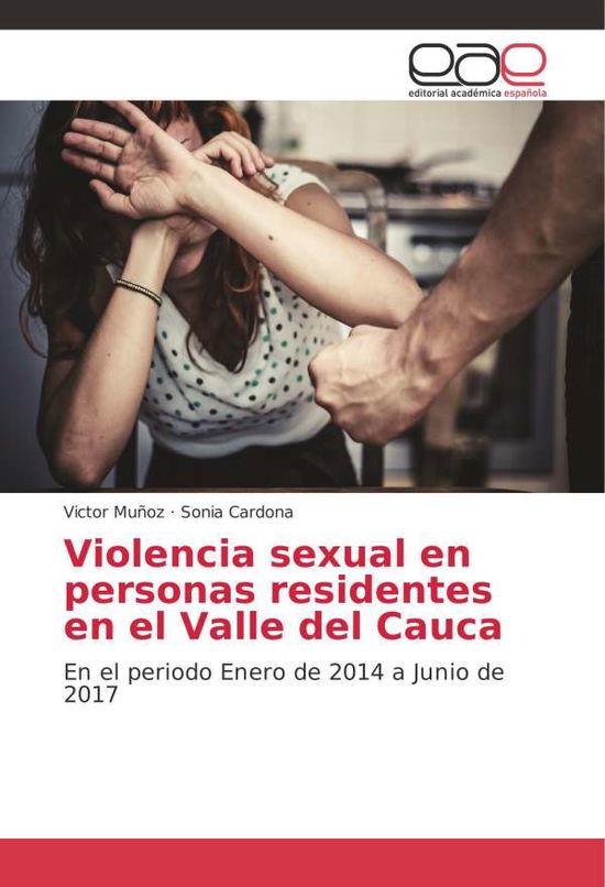 Cover for Muñoz · Violencia sexual en personas resi (Book)