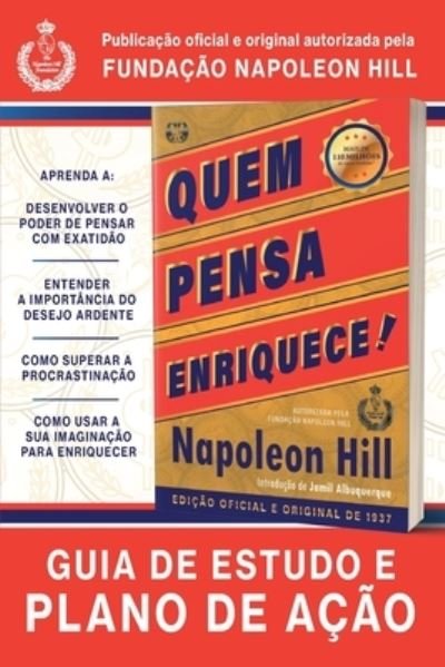 Cover for Napoleon Hill · Quem pensa enriquece! (Pocketbok) (2022)
