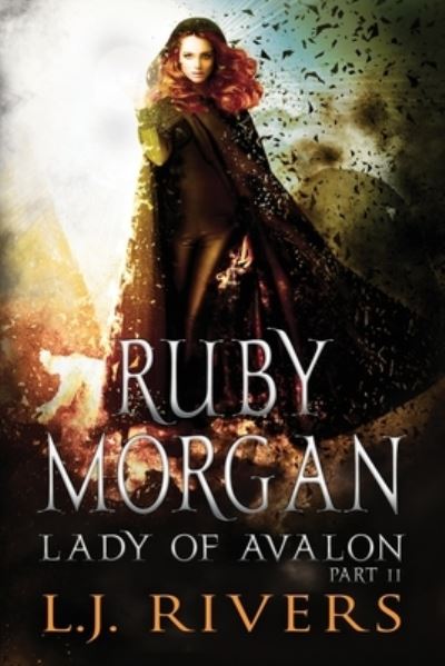 Lady of Avalon Part 2 - Lj Rivers - Livros - Inspirert Publishing - 9788293420613 - 7 de dezembro de 2020