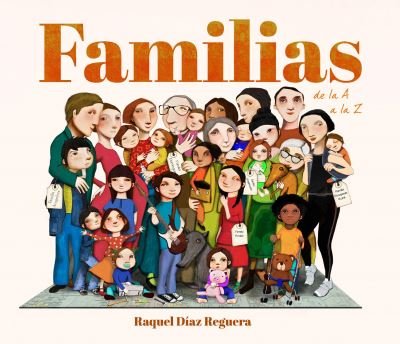 Cover for Raquel Díaz Reguera · Familias de la a a la Z (Bog) (2023)