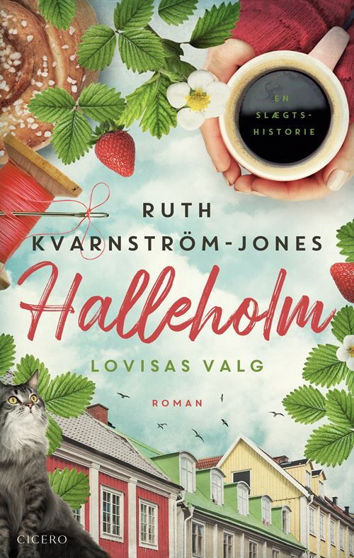 Cover for Ruth Kvarnström-Jones · Halleholm: Lovisas valg (Sewn Spine Book) [1er édition] (2022)