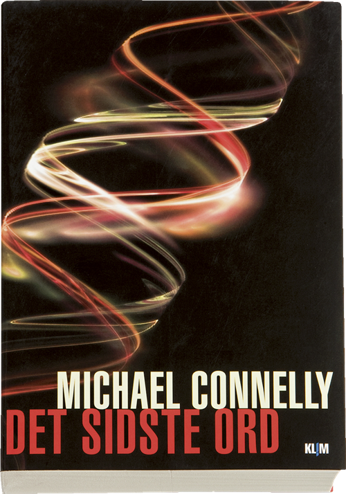 Cover for Michael Connelly · Det sidste ord (Sewn Spine Book) [1º edição] (2008)