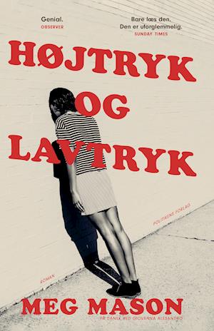 Cover for Meg Mason · Højtryk og lavtryk (Gebundesens Buch) [1. Ausgabe] (2022)