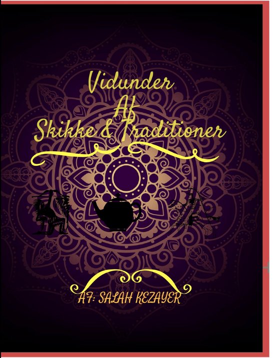 Vidunder af skikke  &  Traditioner - Salah Kezayer - Livros - Saxo Publish - 9788740971613 - 28 de janeiro de 2023
