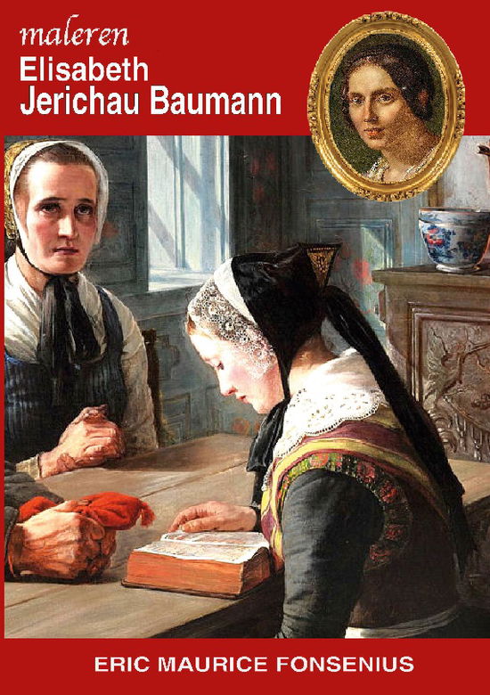 Cover for Eric Maurice Fonsenius · Elisabeth Jerichau Baumann (Paperback Book) [1. wydanie] (2023)