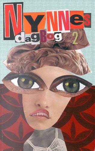 Cover for Henriette Lind · Nynnes dagbog 2 (Taschenbuch) [1. Ausgabe] (2004)
