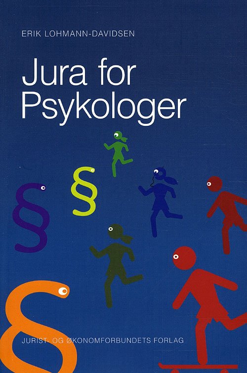 Cover for Erik Lohmann-Davidsen · Jura for Psykologer (Taschenbuch) [1. Ausgabe] (2011)