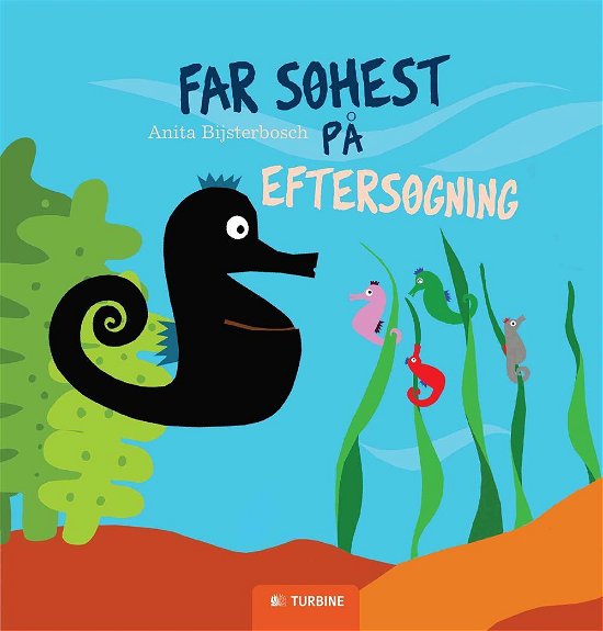 Cover for Anita Bijsterbosch · Far Søhest på eftersøgning (Innbunden bok) [1. utgave] (2014)
