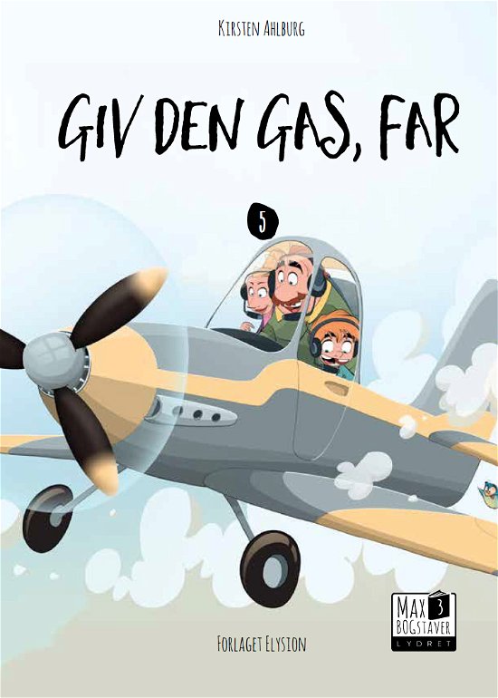 Cover for Kirsten Ahlburg · Max 3: Giv den gas, far (Innbunden bok) [1. utgave] (2018)