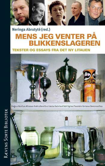 Cover for Neringa Abrutyte · Rævens sorte bibliotek.: Mens jeg venter på blikkenslageren (Poketbok) [1:a utgåva] (2005)