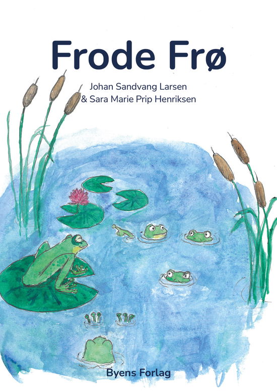 Johan Sandvang Larsen · Frode Frø (Hardcover Book) (2024)