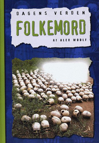 Cover for Alex Woolf · Folkemord (Bound Book) [1st edition] (2005)