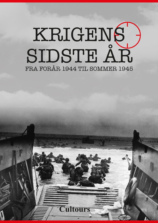 Cover for Torsten Granov m.fl. · Krigens sidste år (Hardcover Book) [1.100 edition] (2020)